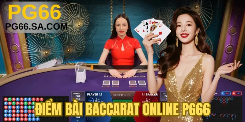 Xác định điểm bài baccarat online PG66